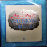 Asha Bhosle Presented By Ghulam Ali - Meraj-E-Ghazal (Vinyl)