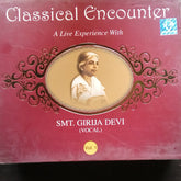 Girija Devi - Classical Encounter - A Live Experience With (CD)
