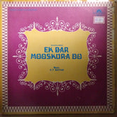 O. P. Nayyar - Ek Bar Mooskura Do (Vinyl)