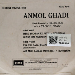 Naushad - Anmol Ghadi (45-RPM)