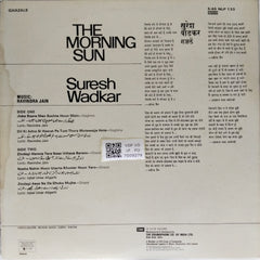 Suresh Wadkar, Ravindra Jain - The Morning Sun (Vinyl)