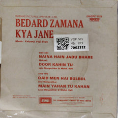 Kalyanji Virji Shah - Bedard Zamana Kya Jane (45-RPM)