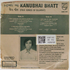 Kanubhai Bhatt - Folk Songs of Gujarat (45-RPM)