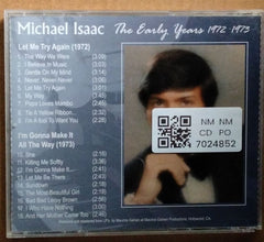 Michael Isaac - The Early Years 1972-1973 (CD)