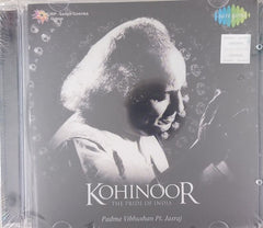 Pt. Jasraj - Kohinoor: The Pride of India (CD)