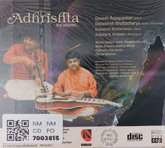 Ganesh Rajagopalan, Debashish Bhattacharya - Adhrishta the unseen (CD)