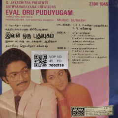 Subash - Eval Oru Puduyugam (45-RPM)