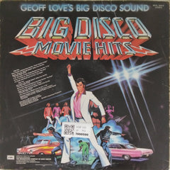 Geoff Love - Big Disco Movie Hits (Vinyl)