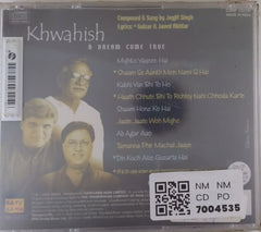 Jagjit Singh - Khwahish: A Dream Come True (CD)