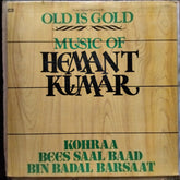 Hemant Kumar - Bin Badal Barsaat / Kohraa / Bees Saal Baad (Vinyl)