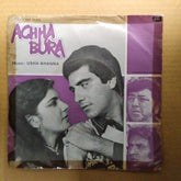 Usha Khanna - Achha Bura (45-RPM)