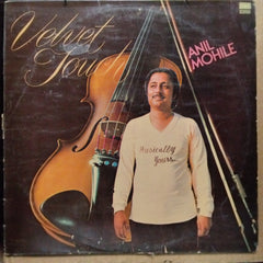 Anil Mohile - Velvet Touch (Vinyl)