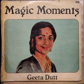 Geeta Dutt - Magic Moments (Vinyl)