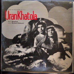 Naushad, Shakeel Badayuni - Uran Khatola (Vinyl)