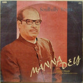Manna Dey - Soulfully Yours . . . Geets & Ghazals (Vinyl)