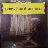 Chopin* - Piano Masterpieces (Vinyl)