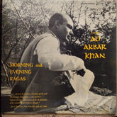 Ustad Ali Akbar Khan - Morning And Evening Ragas (Vinyl)