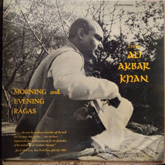 Ustad Ali Akbar Khan - Morning And Evening Ragas (Vinyl)