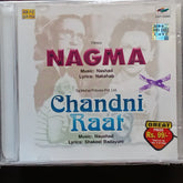 Nashad + Naushad - Nagma + Chandani Raat (CD)