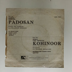 R. D. Burman / Naushad - Padosan / Kohinoor (45-RPM)