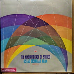 Ustad Bismillah Khan - The Magnificence Of Stereo (Vinyl)