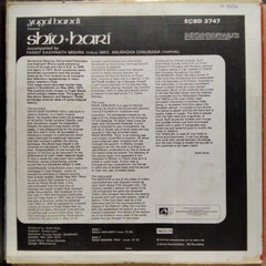 Shiv Kumar Sharma* + Hariprasad Chaurasia - Yugal Bandi - Played By Shiv + Hari (Vinyl)