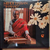 Mehdi Hassan - Mehdi Hassan "Shahad" Vol - I (Vinyl)