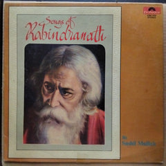 Sushil Mullick - Songs Of Rabindranath (Vinyl)