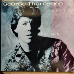 George Thorogood And The Destroyers - Maverick (Vinyl)