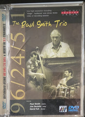 Paul Smith Trio - 96/24/5.1 (Music-DVD)