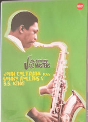 John Coltrane, Sonny Rollins, B.B. King - 20th Century Jazz Masters (Music-DVD)