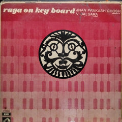 Jnan Prakash Ghosh & V. Balsara - Raga On Keyboard (Vinyl)