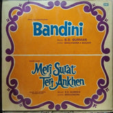 S. D. Burman - Bandini / Meri Surat Teri Ankhen (Vinyl)