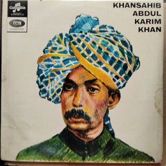 Abdul Karim Khan - Khansahib Abdul Karim Khan (Vinyl)