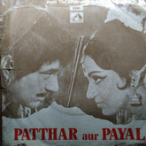 Kalyanji Anandji* - Patthar Aur Payal (45-RPM)