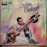 Nikhil Banerjee  - Raga • Malkauns • Raga • Hem Lalit (Vinyl)