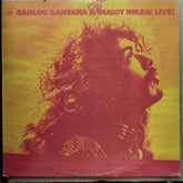 Carlos Santana And Buddy Miles - Carlos Santana & Buddy Miles! Live (Vinyl)