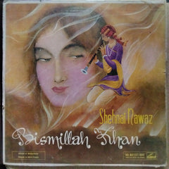 Shehnai Nawaz Bismillah Khan - Shehnai Nawaz Bismillah Khan (Vinyl)