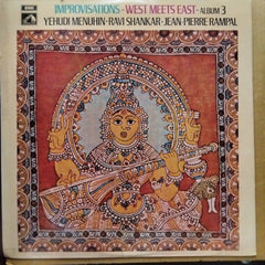 Yehudi Menuhin - Ravi Shankar - Jean-Pierre Rampal - Improvisations - West Meets East - Album 3 (Vinyl)