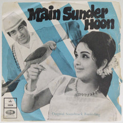 Shankar-Jaikishan - Main Sunder Hoon (45-RPM)
