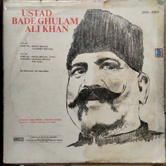 Ustad Bade Ghulam Ali Khan* - Raga Behag / Thumri Mishra Behag (Vinyl)