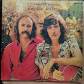 David Crosby Graham Nash* - Wind On The Water (Vinyl)