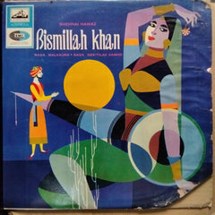 Shehnai Nawaz Bismillah Khan - Raga Malkauns • Raga Des-Tilak Kamod (Vinyl)