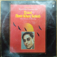 Ustad Amir Khan Saheb* - Memorable Evenings With Ustad Amir Khan Saheb Vol. IV (Vinyl)