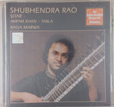 Shubhendra Rao - Raga Marwa (CD)