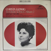 Christa Ludwig, Gerald Moore - Mahler Songs - Album 2 (Vinyl)