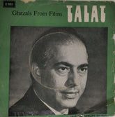 Talat - Ghazals From Films (45-RPM)