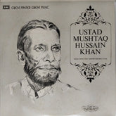 Ustad Mushtaq Hussain Khan - Ustad Mushtaq Hussain Khan (Vinyl)