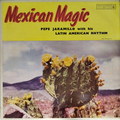 Pepe Jaramillo - Mexican Magic (Vinyl)