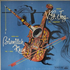 Bismillah Khan, V.G. Jog - Shennai Nawaz (Vinyl)